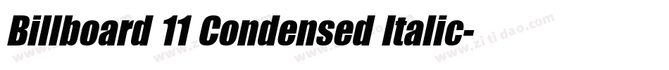 Billboard 11 Condensed Italic字体转换